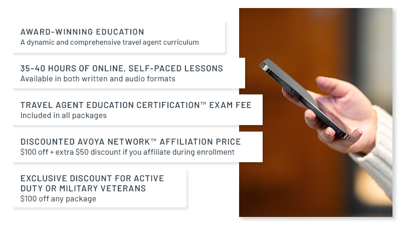 WHAT'S INCLUDED IN TRAVEL AGENT EDUCATION POWERED BY AVOYA 